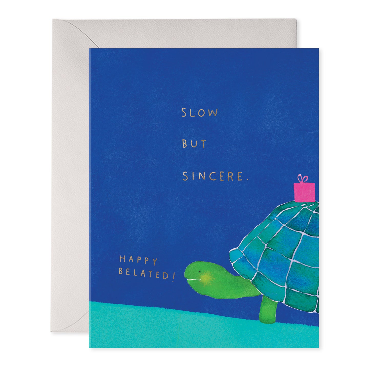 Slow But Sincere Greeting Card