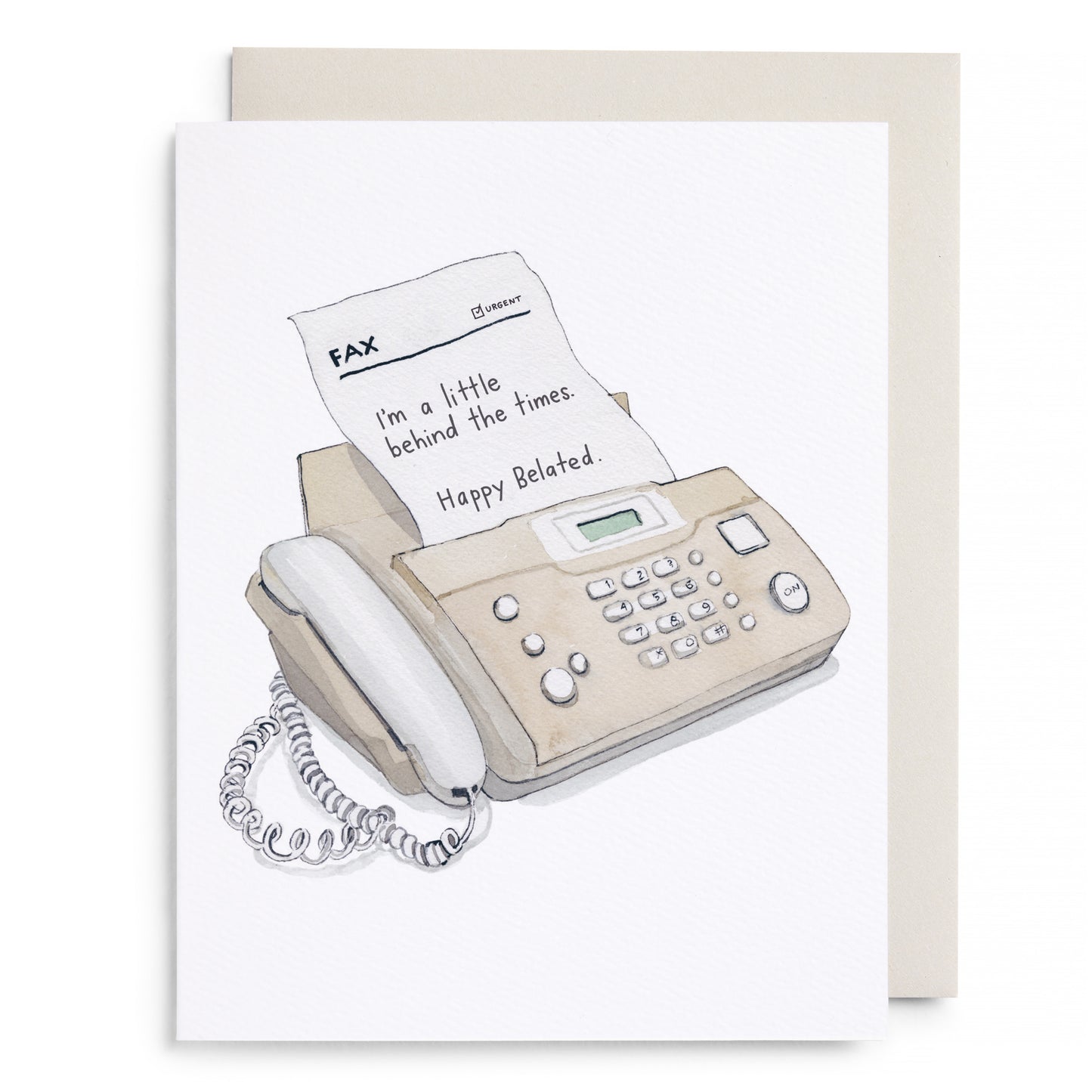 Behind the Times Belated Birthday Greeting Card
