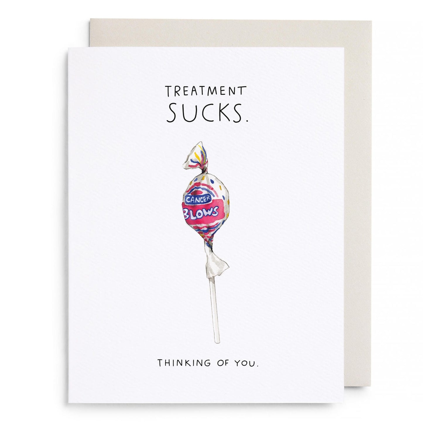 Treatment Sucks Greeting Card