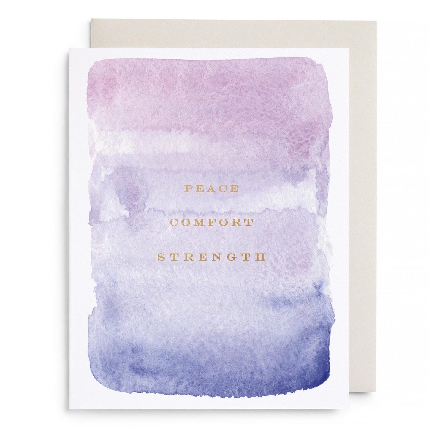 Peace, Comfort, Strength Greeting Card
