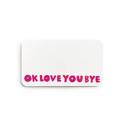 Okloveyoubye Little Notes®