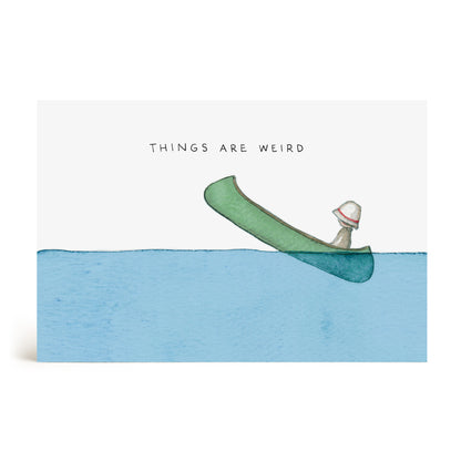 Things Are Weird Postcard