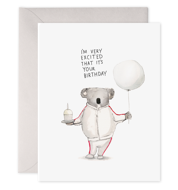 i'm very excited that it's your birthday koala bear birthday card cute funny