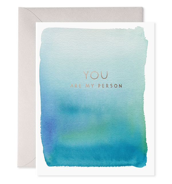 watercolor card that reads you are my person for love anniversary