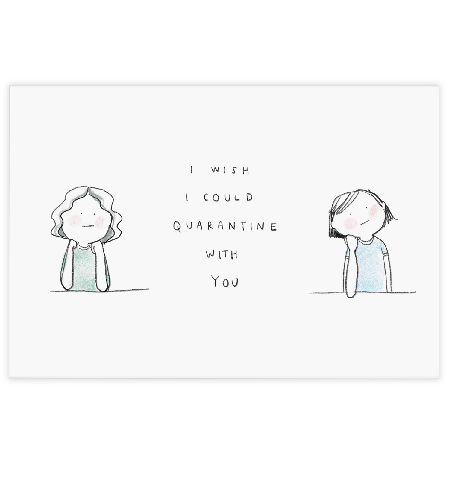 Quarantine with You Postcard